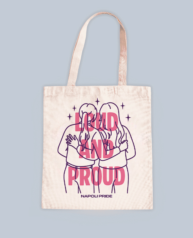 Shopper Napoli Pride - Loud and Proud